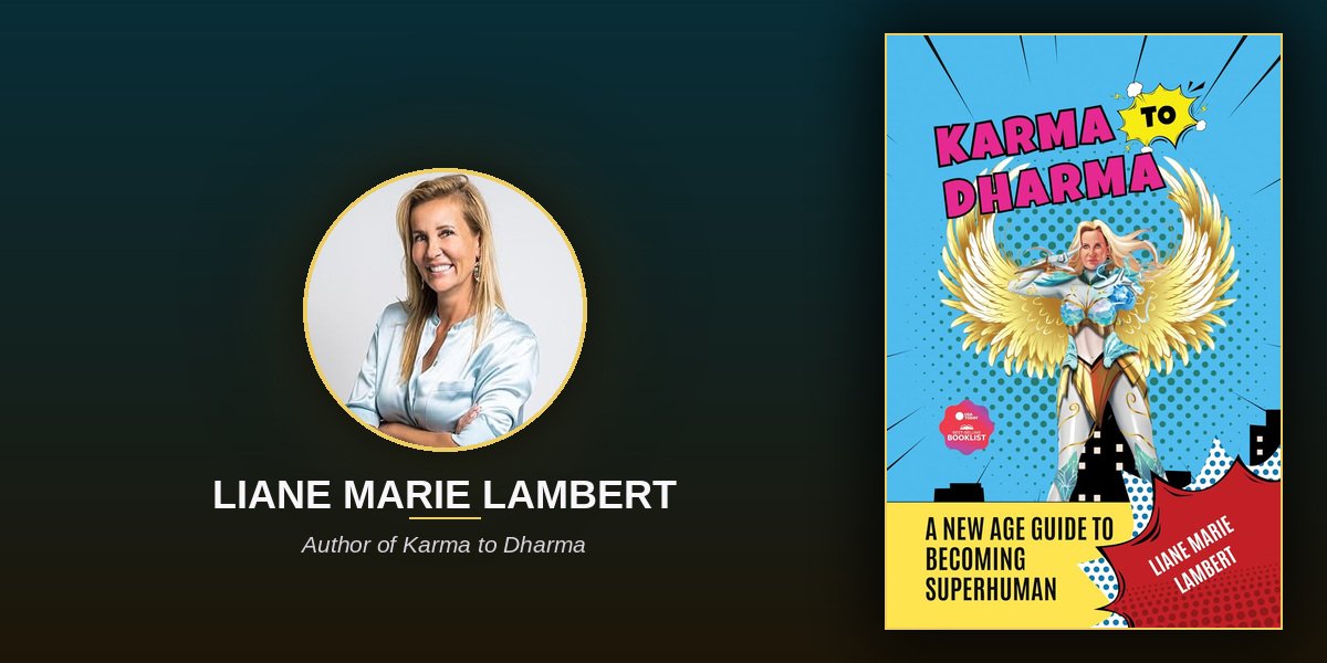 The Certified Health Coach With a Holistic MBA Who Became a Karma and Dharma Activator Wrote a Guide to 5D Consciousness