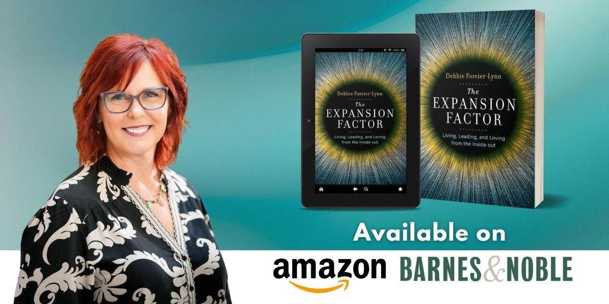 The Leadership Shift Debbie Forcier Lynn’s Call for Presence and Courage in The Expansion Factor