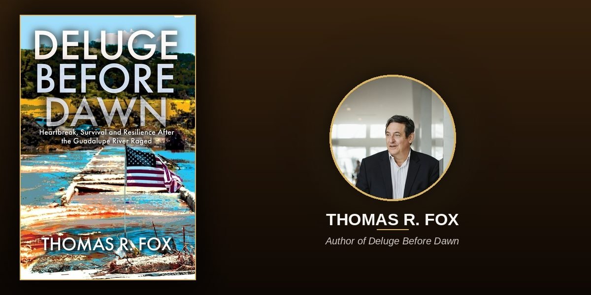 Thomas R. Fox Explores Grief, Remembrance, and Community After the Guadalupe River Flood